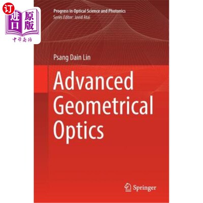 海外直订Advanced Geometrical Optics 先进的几何光学