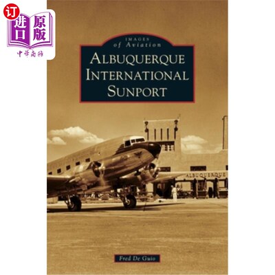 海外直订Albuquerque International Sunport 阿尔伯克基国际其名称为Sunport