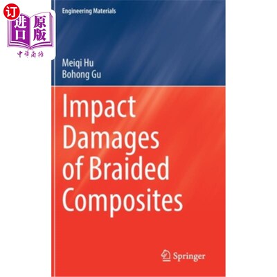 海外直订Impact Damages of Braided Composites 编织复合材料的冲击损伤