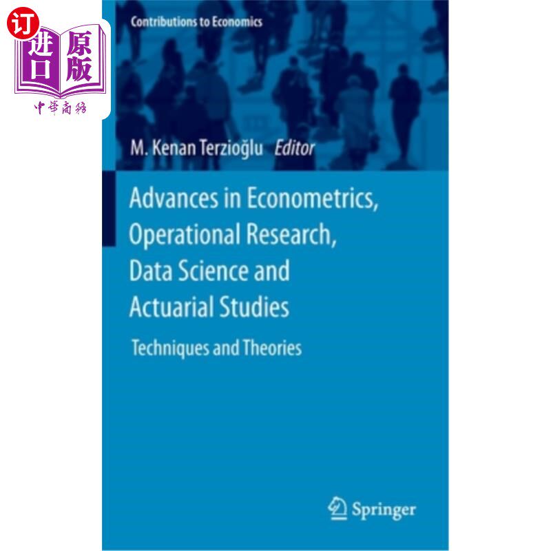 海外直订Advances in Econometrics, Operational Research, Data Science and Actuarial Studi 计量经济学，运筹学，数据科