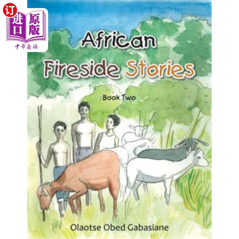 海外直订African Fireside Stories: Book Two 《非洲炉边故事》第二册