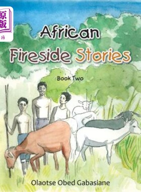 海外直订African Fireside Stories: Book Two 《非洲炉边故事》第二册