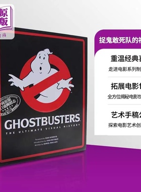 现货 捉鬼敢死队的视觉历史 英文原版 Ghostbusters The Ultimate Visual History Daniel Wallace【中商原版】