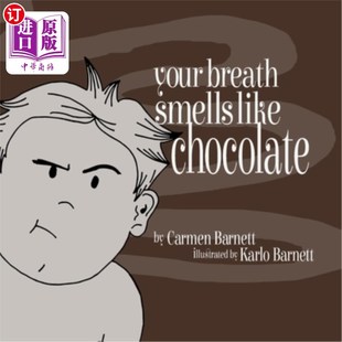 Like Chocolate 你 Your 中商原版 Smells 口气闻起来像巧克力 Breath