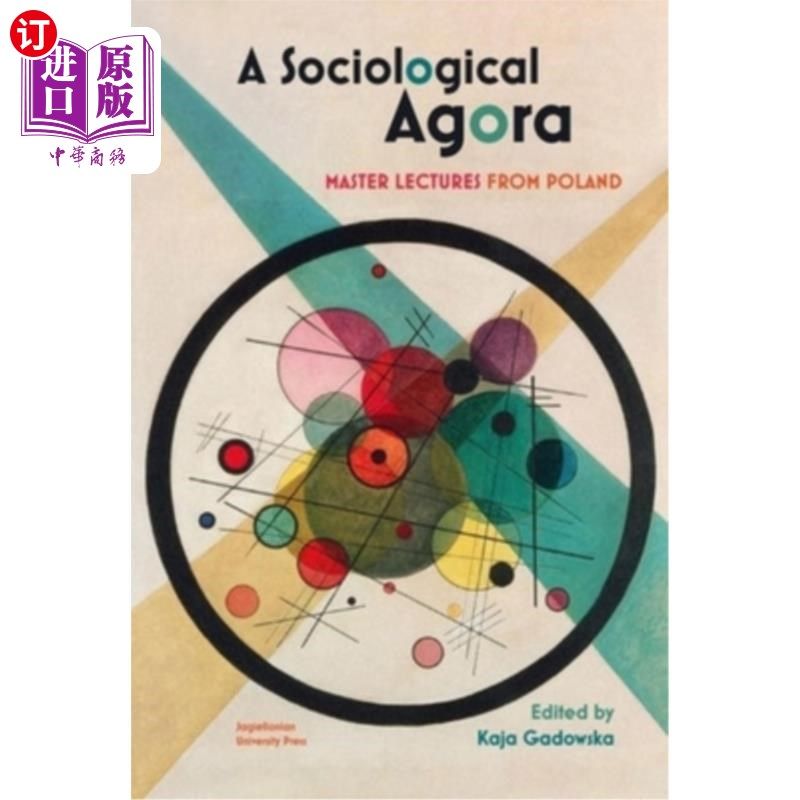 海外直订A Sociological Agora: Master Lectures from Poland 社会学集市:来自波兰的大师讲座