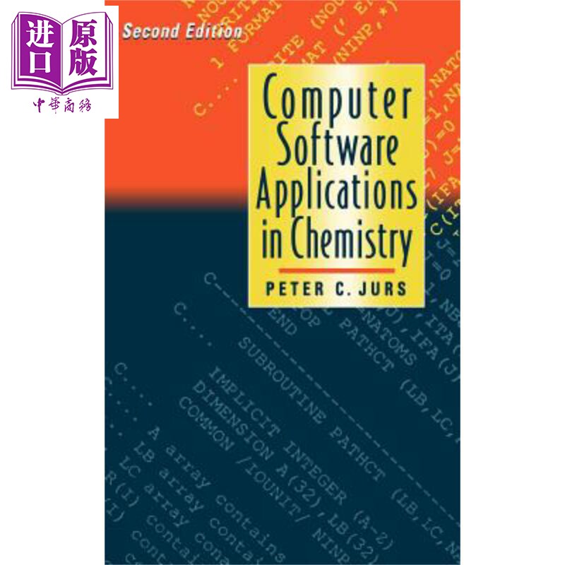 计算机软件在化学中的应用 第2版 Computer Software Applications In Chemistry 2Nd Edition 英文原版 Peter Jurs 【中商原