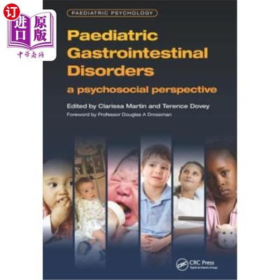 海外直订医药图书Paediatric Gastrointestinal Disorders: A Psychosocial Perspective 儿科胃肠疾病:社会心理视角