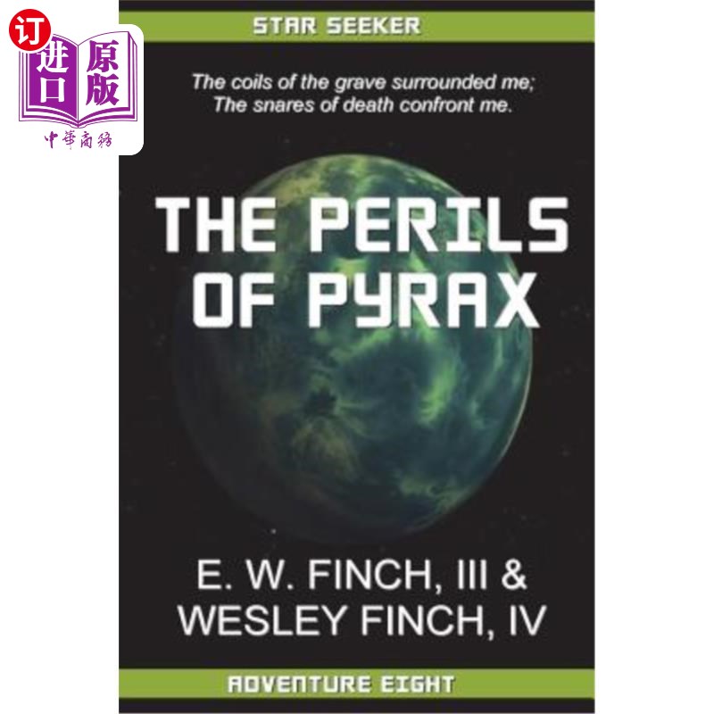海外直订Star Seeker Perils of Pyrax: Novels of the Third Colonial Wars 《金字塔的危险:第三次殖民战争小说》