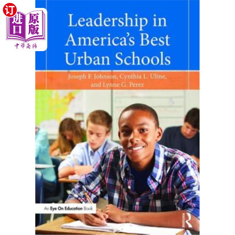 海外直订Leadership in America's Best Urban Schools 美国最好的城市学校的领导