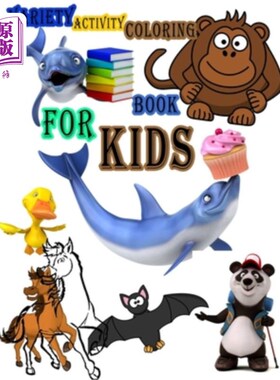 海外直订Variety Activity Coloring Book for Kids: Coloring, Mazes and Sudoku with Solutio 儿童各种活动填色书:填色，