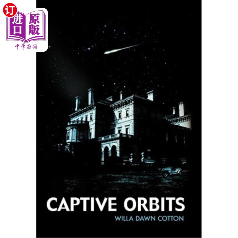 海外直订Captive Orbits 俘虏的轨道