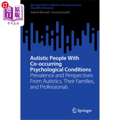海外直订Autistic People with Co-Occurring Psychological Conditions: Prevalence and Persp 患有共同心理疾病的自闭症患