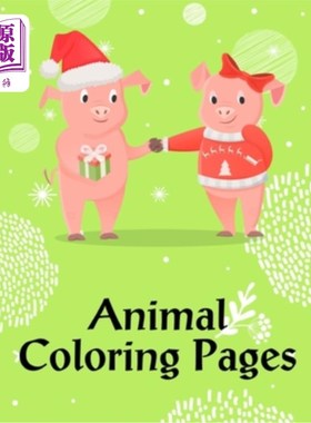 海外直订Animal Coloring Pages: coloring books for boys and girls with cute animals, rela 动物彩绘页面:为男孩和女孩