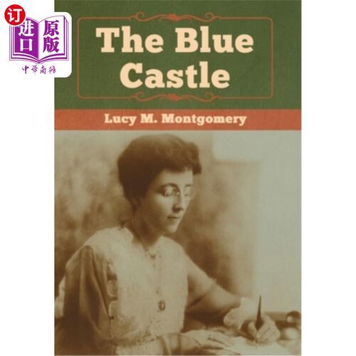 海外直订The Blue Castle 蓝色城堡