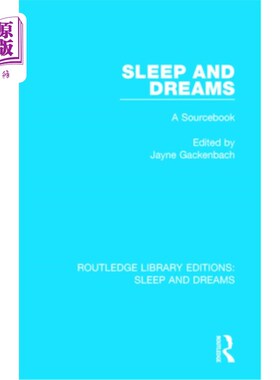 海外直订Sleep and Dreams: A Sourcebook 睡眠与梦:一本资料书