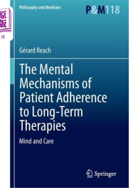 海外直订医药图书The Mental Mechanisms of Patient Adherence to Long-Term Therapies: Mind and Care 病人坚持长期治疗的