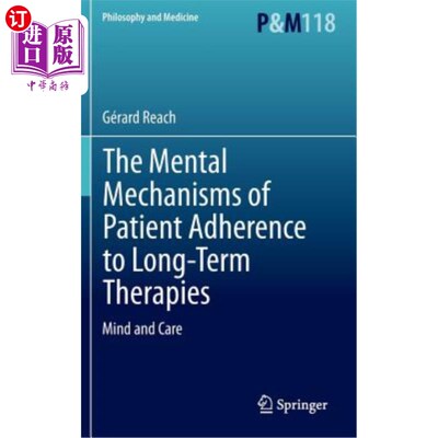 海外直订医药图书The Mental Mechanisms of Patient Adherence to Long-Term Therapies: Mind and Care 病人坚持长期治疗的