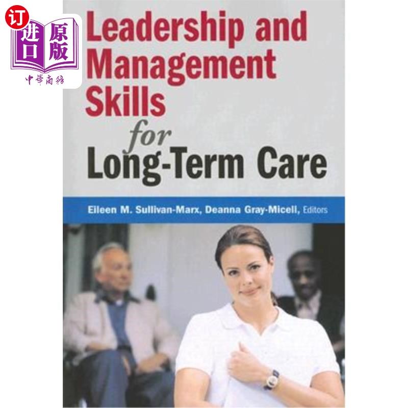 海外直订医药图书Leadership and Management Skills for Long-Term Care 长期护理的领导和管理技能