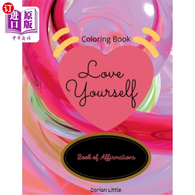 海外直订Love Yourself: Book of Affirmations 爱你自己：肯定之书