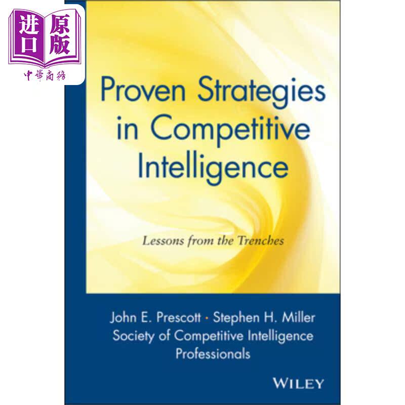 现货 经验证的竞争情报战略 Proven Strategies In Competitive Intelligence 英文原版 John Prescott CI 企业管理【中商原版】