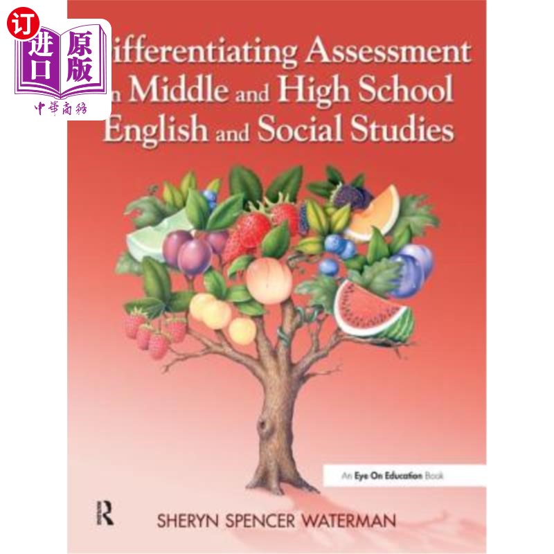 海外直订Differentiating Assessment in Middle and High School English and Social Studies 初中、高中英语与社会研究的