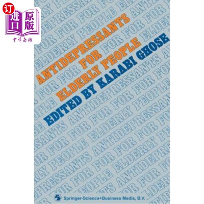 海外直订医药图书Antidepressants for Elderly People 老年人抗抑郁药
