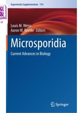 海外直订医药图书Microsporidia: Current Advances in Biology 微孢子虫:当前生物学进展