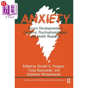 海外直订医药图书Anxiety: Recent Developments in Cognitive, Psych... 焦虑:认知、心理生理学和健康研究的最新进展