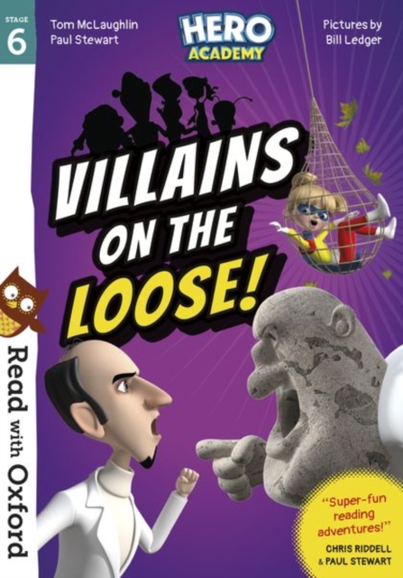 Read with Oxford: Stage 6: Hero Academy: Villain... 与牛津一起阅读:第六阶段:英雄学院:恶棍逍遥法外!【中商原版】