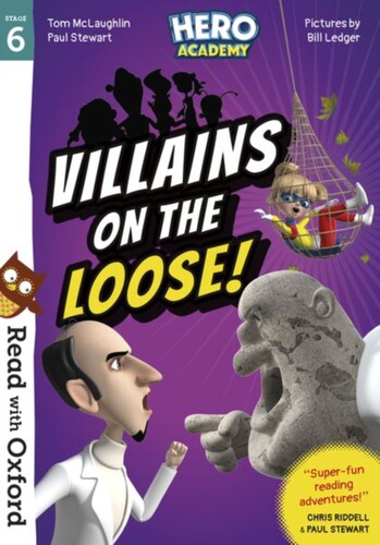 Read with Oxford: Stage 6: Hero Academy: Villain... 与牛津一起阅读:第六阶段:英雄学院:恶棍逍遥法外!【中商原版】