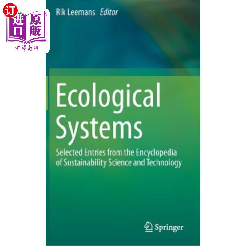 海外直订Ecological Systems: Selected Entries from the Encyclopedia of Sustainability Sci 生态系统：可持续发展科学与