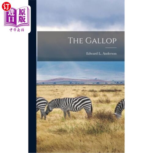 海外直订The Gallop 疾驰的