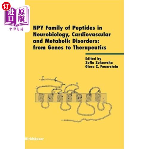海外直订Npy Family of Peptides in Neurobiology, Cardiovascular and Metabolic Disorders:  神经生物学、心血管和代谢紊