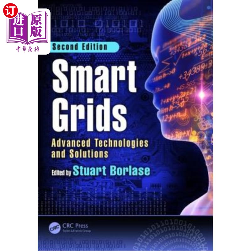 海外直订Smart Grids: Advanced Technologies and Solutions 智能电网：先进技术和解决方案，第二版