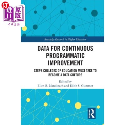海外直订Data for Continuous Programmatic Improvement 持续计划改进的数据