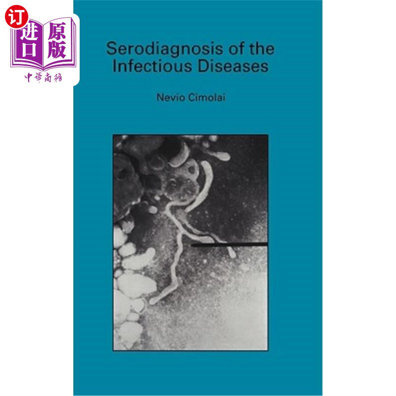 海外直订医药图书Serodiagnosis of the Infectious Diseases: Mycoplasma Pneumoniae 肺炎支原体的血清诊断