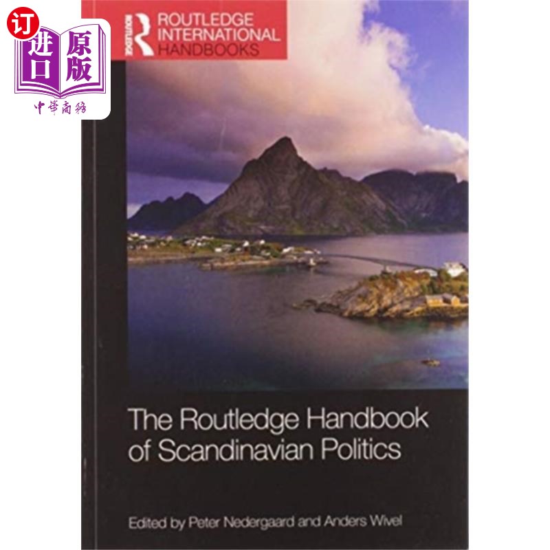 海外直订Routledge Handbook of Scandinavian Politics 《斯堪地那维亚政治手册》