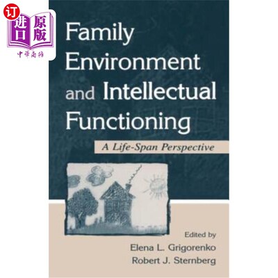 海外直订Family Environment and Intellectual Functioning: A Life-Span Perspective 家庭环境与智力功能:一个生命周期的