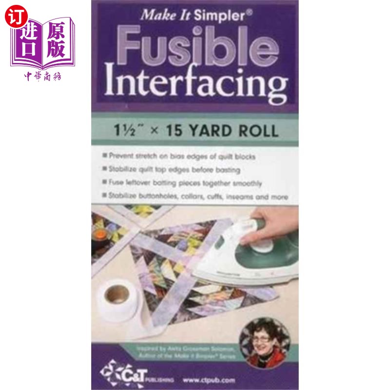 海外直订Make It Simpler (R) Fusible Interfacing (R)易熔接口