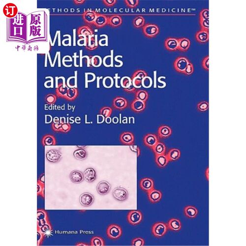 海外直订医药图书Malaria Methods and Protocols 疟疾方法和协议