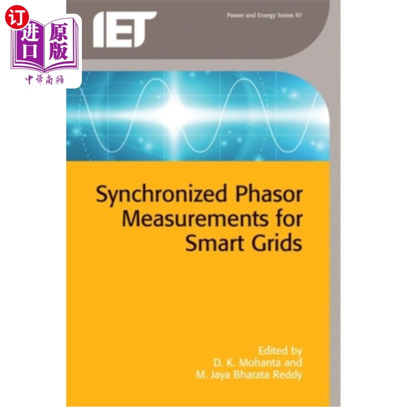 海外直订Synchronized Phasor Measurements for Smart Grids 智能电网的同步相量测量