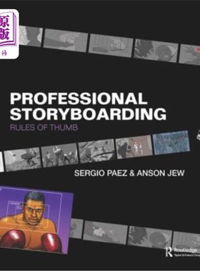 海外直订Professional Storyboarding: Rules of Thumb 专业故事板：经验法则