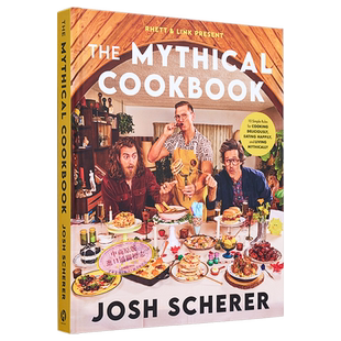 现货 网络视频红人瑞德和林克 神话食谱 Rhett and Link Present 英文原版 Josh Scherer 美食 食谱 特色美食【中商原版】
