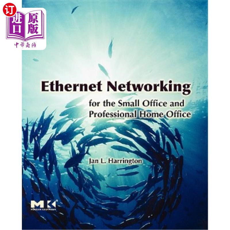 海外直订Ethernet Networking for the Small Office and Professional Home Office 小型办公室和专业家庭办公室的以太网网