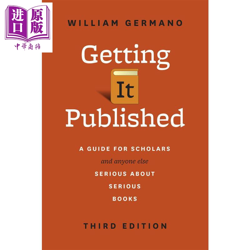 芝加哥写作编辑和出版指南系列 出版指南 学者严肃学术著作实用手册Getting It Published A Guide for Scholars【中商原版】