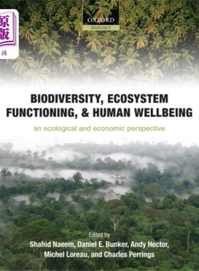 海外直订Biodiversity, Ecosystem Functioning, and Human W... 生物多样性、生态系统功能和人类福祉