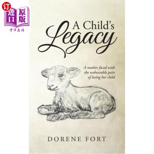 Losing Mother 海外直订A with Her Pain Legacy Unbearable the 遗产：一位母亲面临着失 孩子 Faced Child