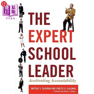 海外直订The Expert School Leader: Accelerating Accountability 专家学校领导:问责