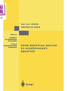 海外直订From Brownian Motion to Schr?dinger's Equation 从布朗运动到薛丁格尔方程