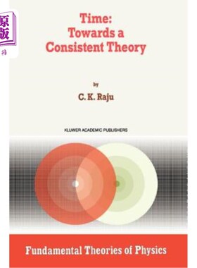 海外直订Time: Towards a Consistent Theory 时间：走向一致的理论